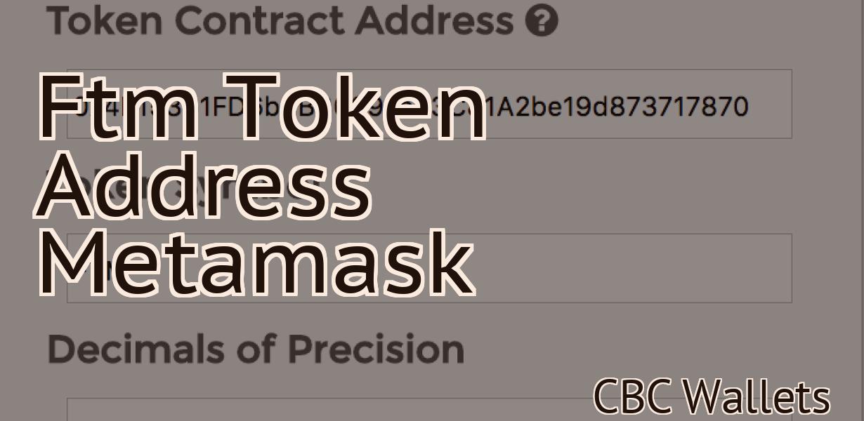 Ftm Token Address Metamask