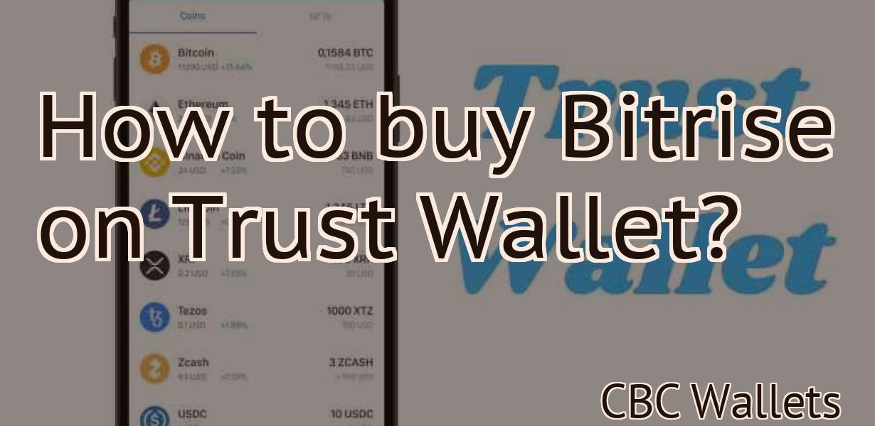 How to buy Bitrise on Trust Wallet?