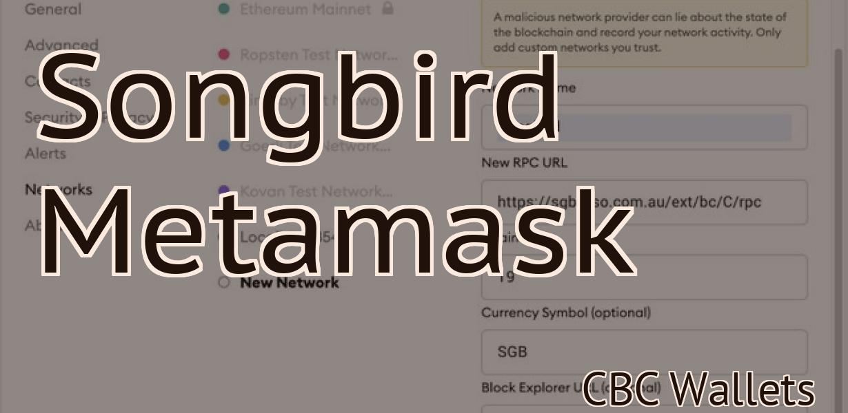 Songbird Metamask