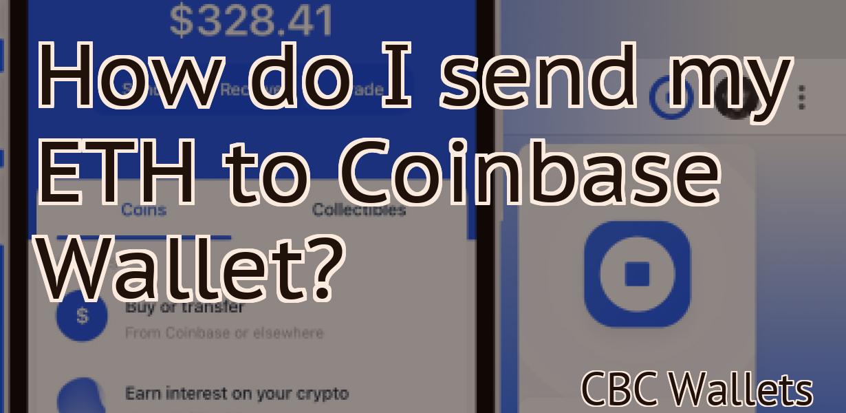 How do I send my ETH to Coinbase Wallet?