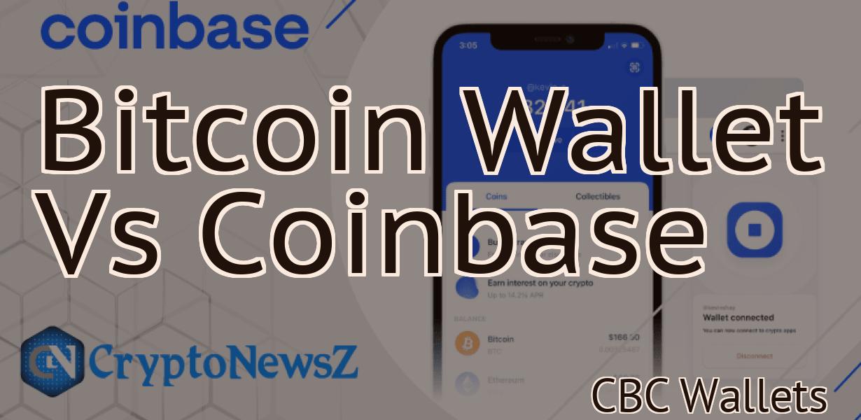 Bitcoin Wallet Vs Coinbase