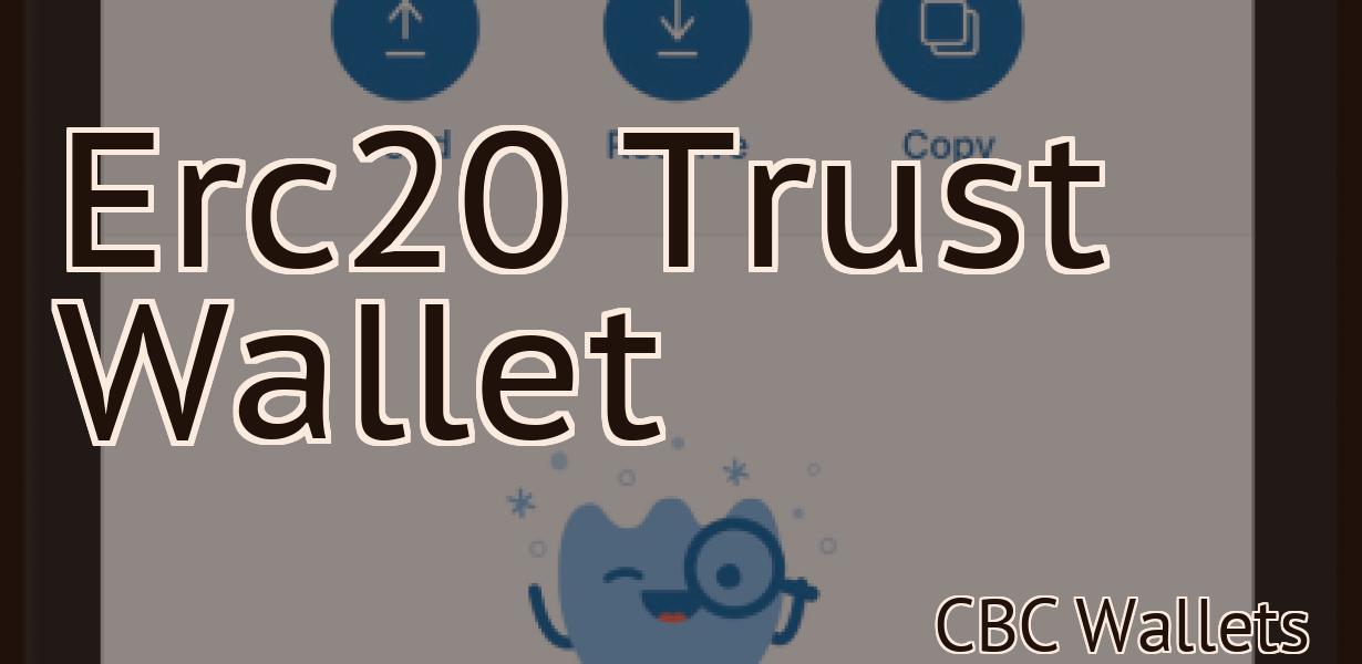 Erc20 Trust Wallet