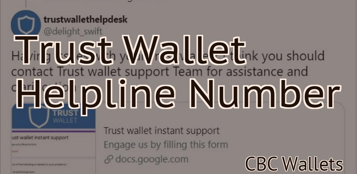 Trust Wallet Helpline Number