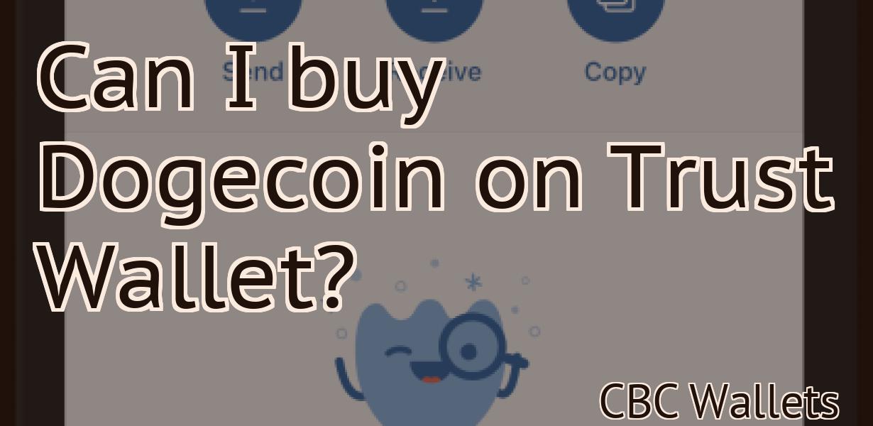 Can I buy Dogecoin on Trust Wallet?