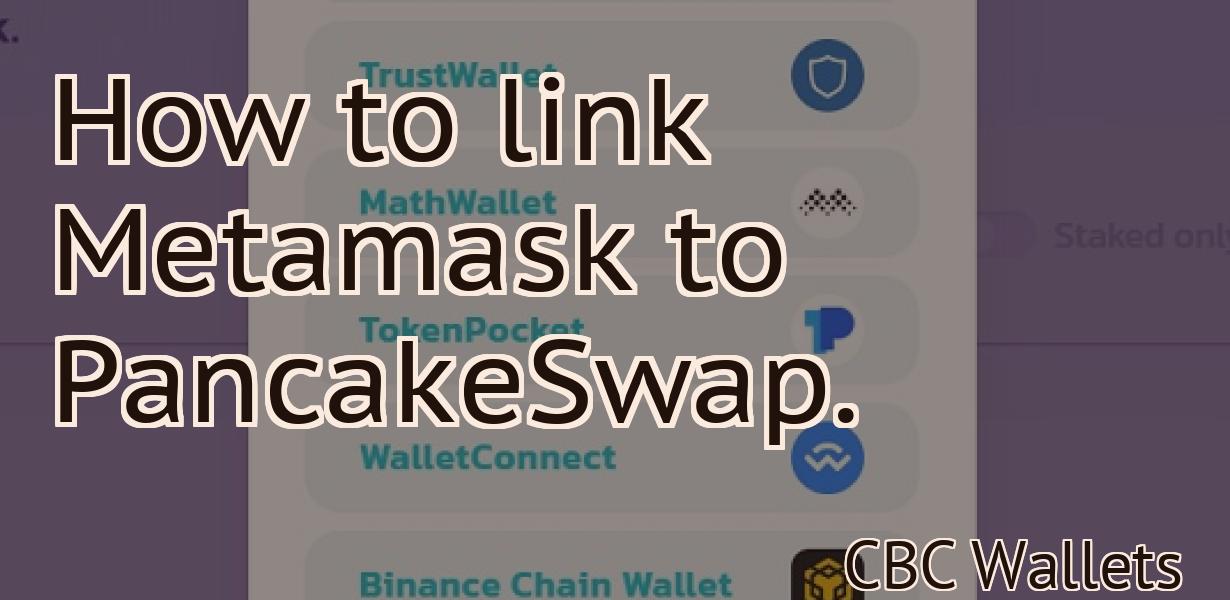 How to link Metamask to PancakeSwap.