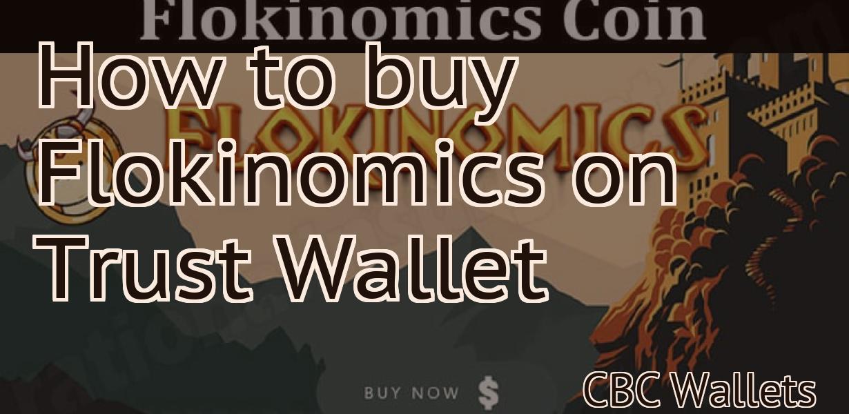 How to buy Flokinomics on Trust Wallet