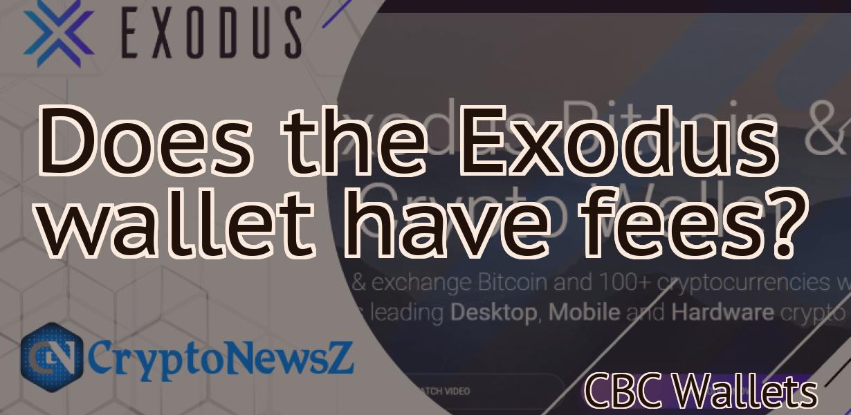 Does the Exodus wallet have fees?