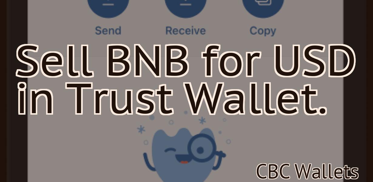 Sell BNB for USD in Trust Wallet.