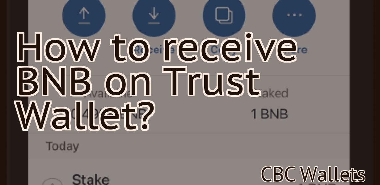 How to receive BNB on Trust Wallet?