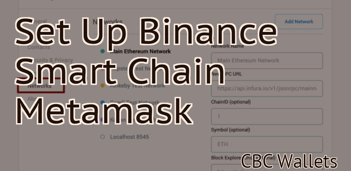 Set Up Binance Smart Chain Metamask