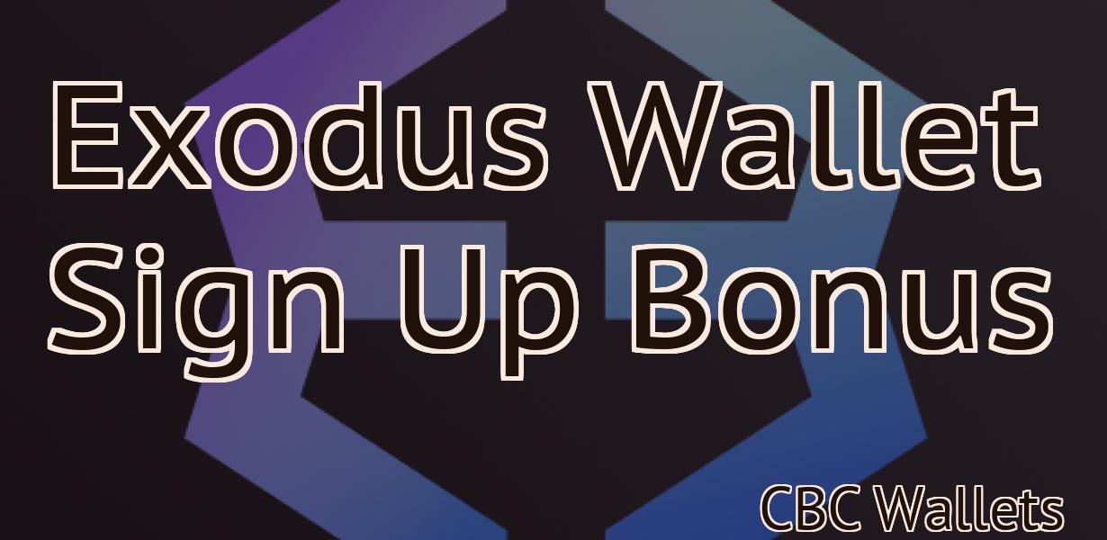 Exodus Wallet Sign Up Bonus