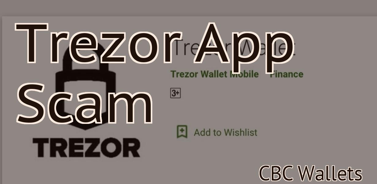 Trezor App Scam