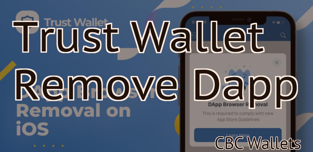 Trust Wallet Remove Dapp