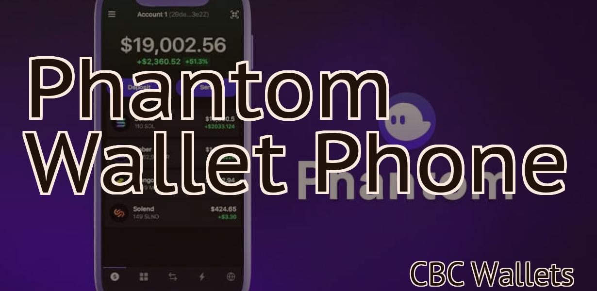 Phantom Wallet Phone