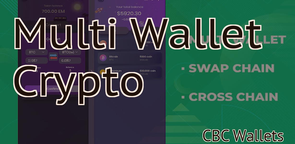 Multi Wallet Crypto