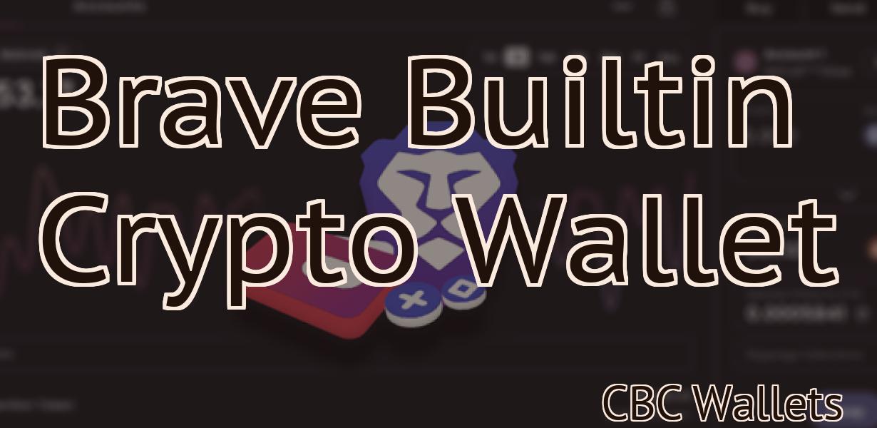 Brave Builtin Crypto Wallet