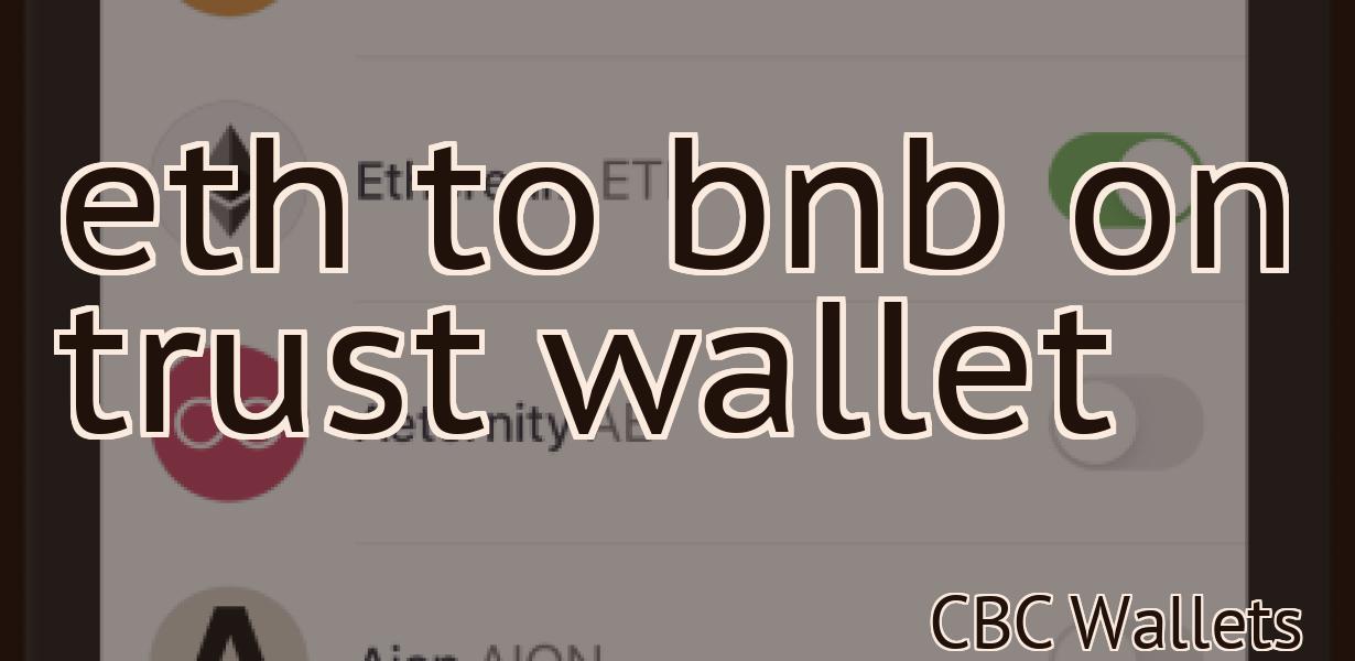 eth to bnb on trust wallet