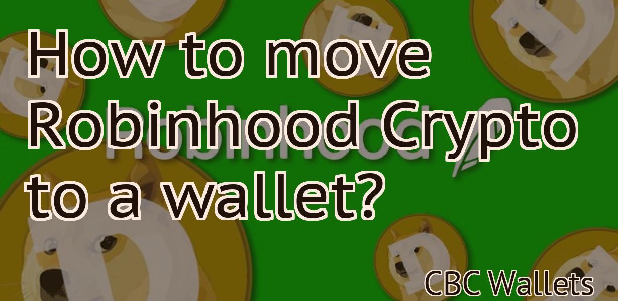 How to move Robinhood Crypto to a wallet?
