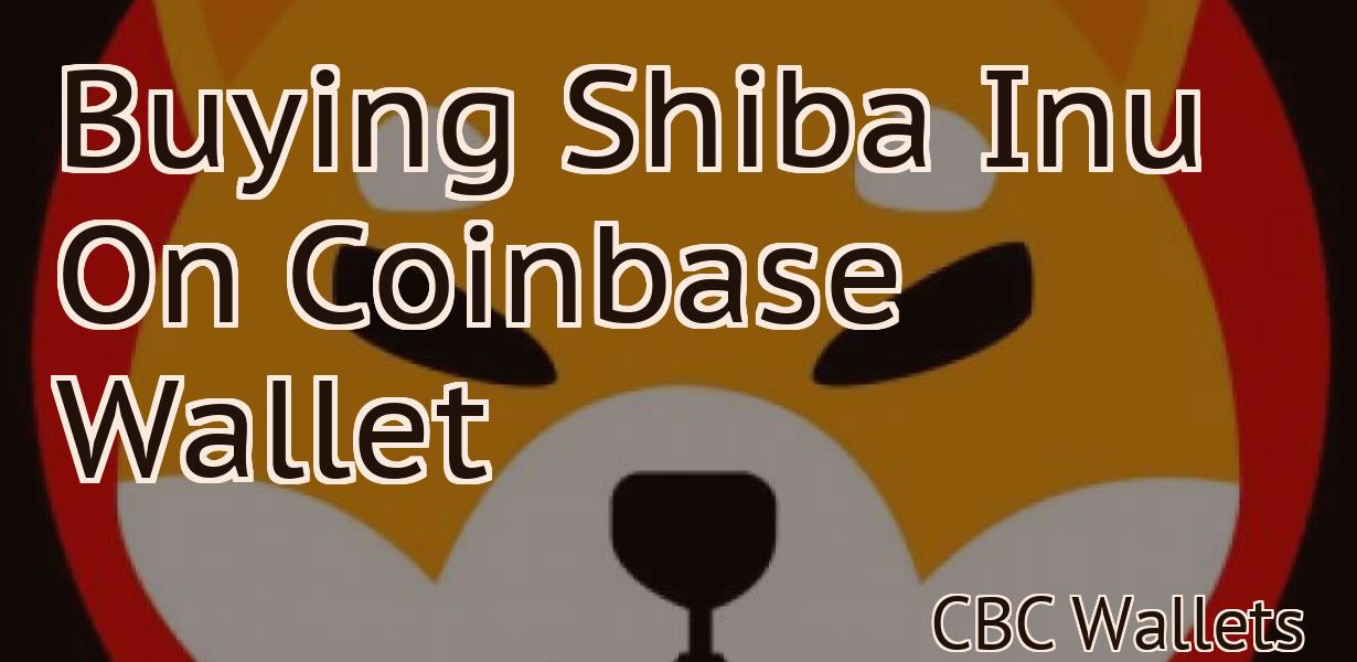 Buying Shiba Inu On Coinbase Wallet
