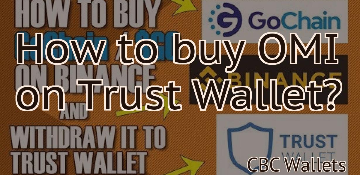 How to buy OMI on Trust Wallet?