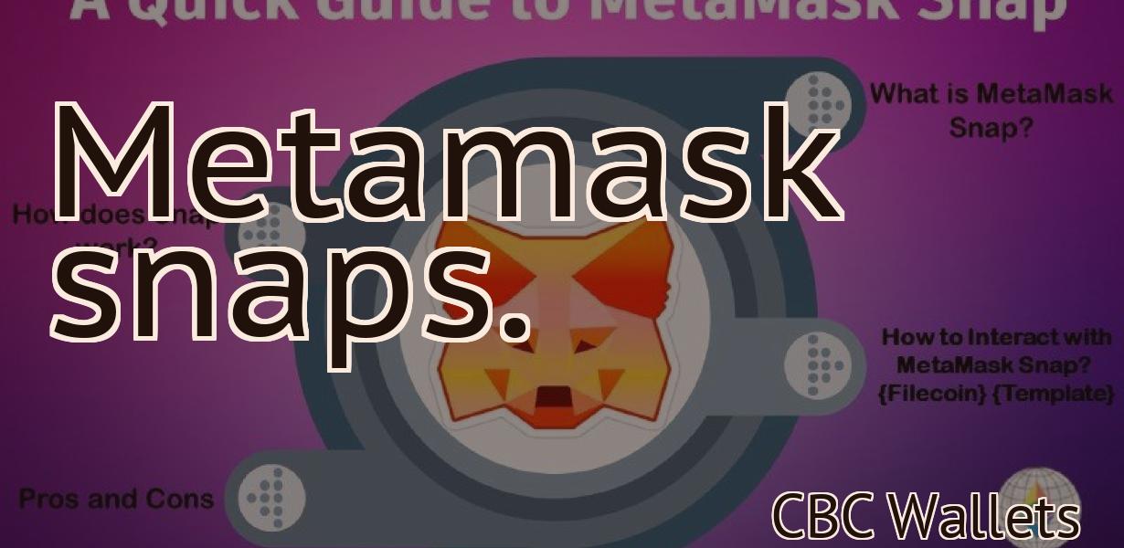 Metamask snaps.