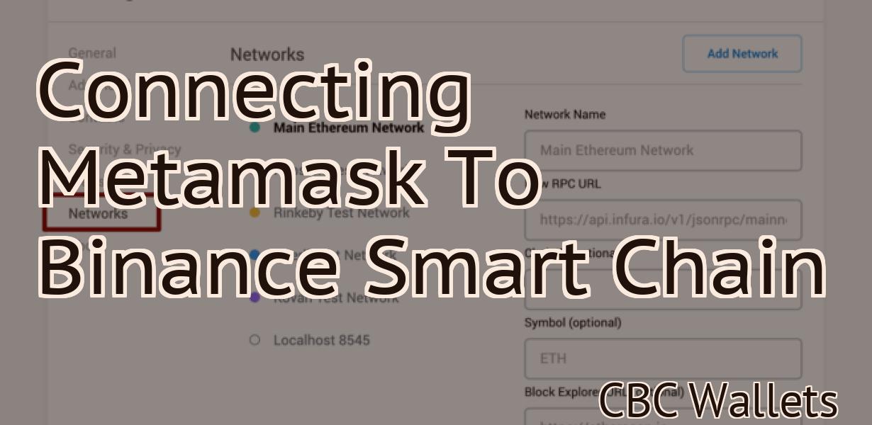 Connecting Metamask To Binance Smart Chain