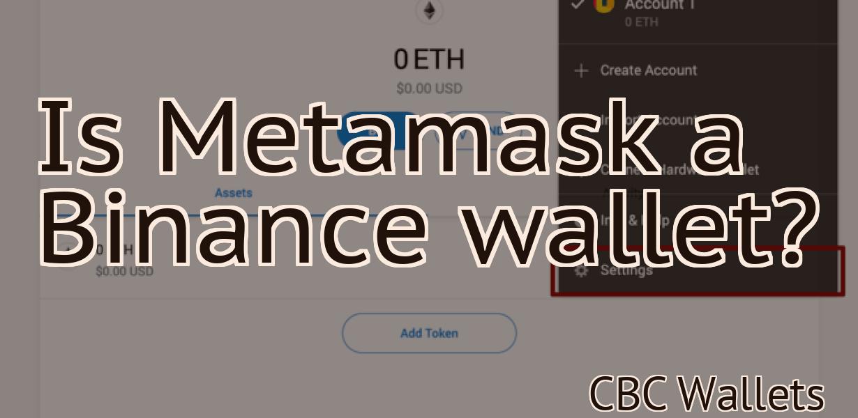 Is Metamask a Binance wallet?