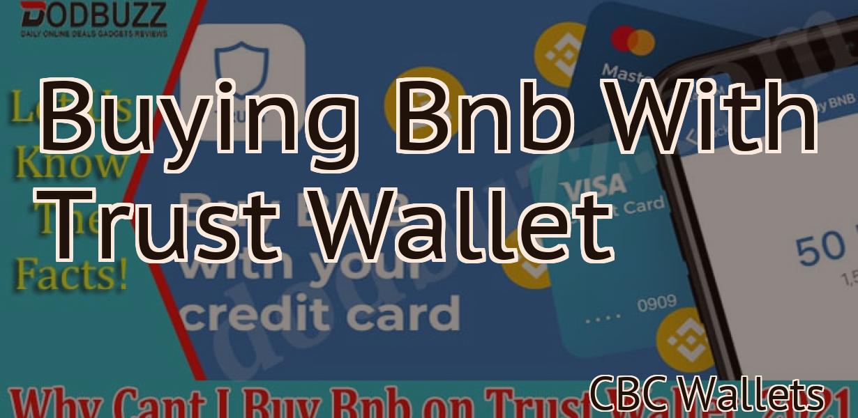Buying Bnb With Trust Wallet