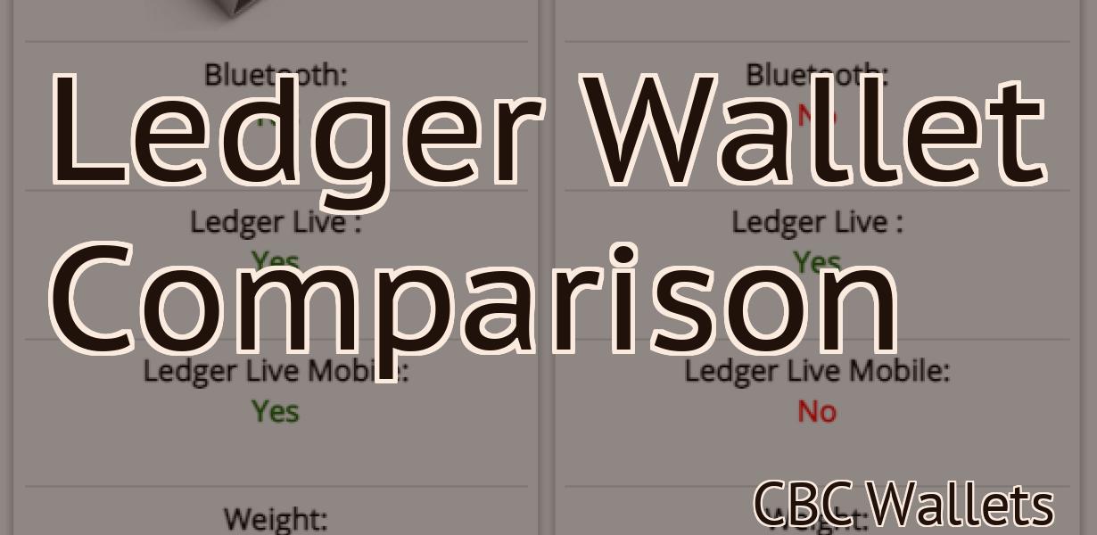 Ledger Wallet Comparison