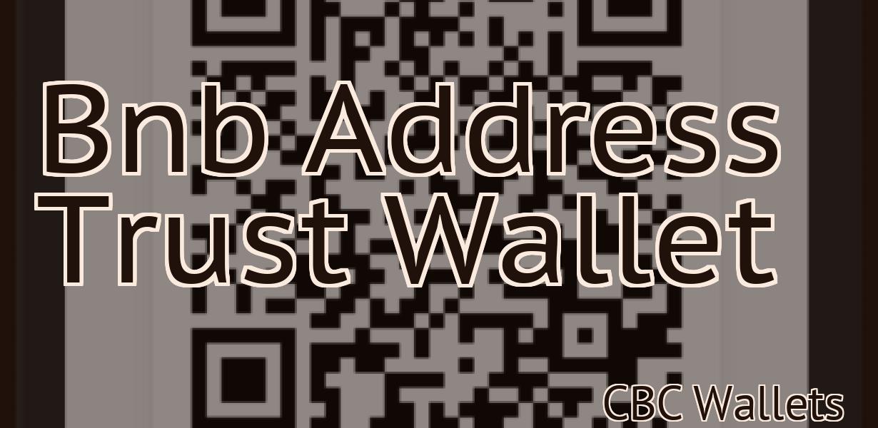 Bnb Address Trust Wallet