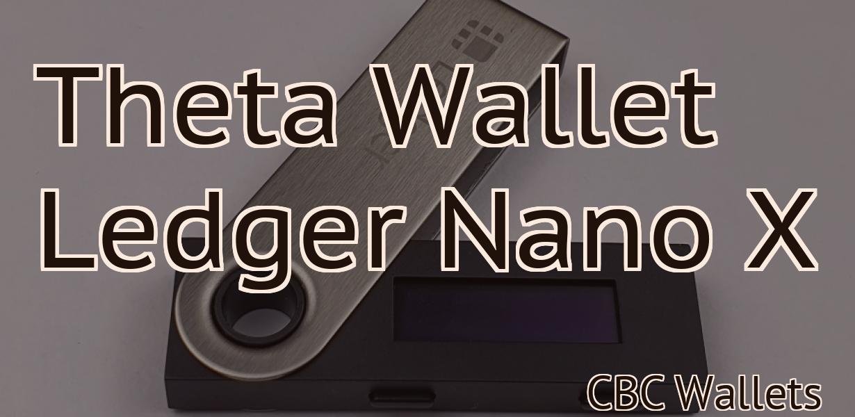 Theta Wallet Ledger Nano X