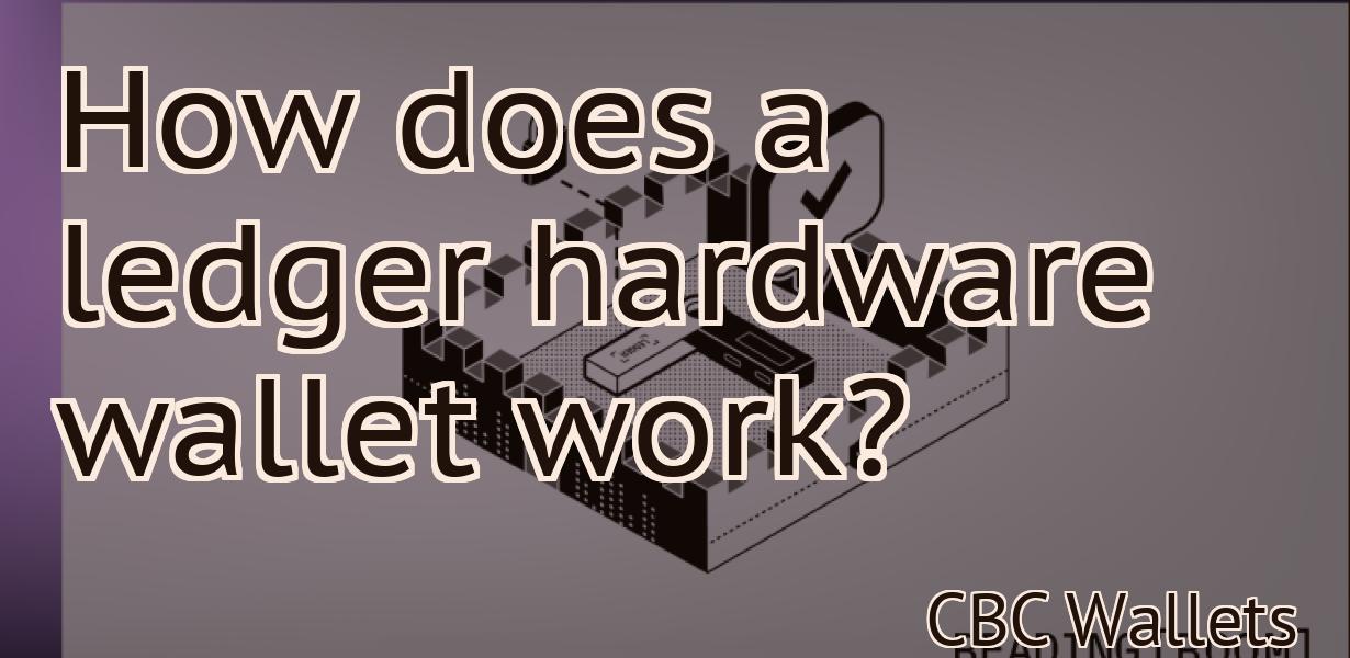 How does a ledger hardware wallet work?