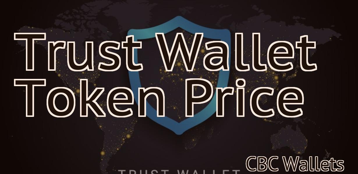 Trust Wallet Token Price