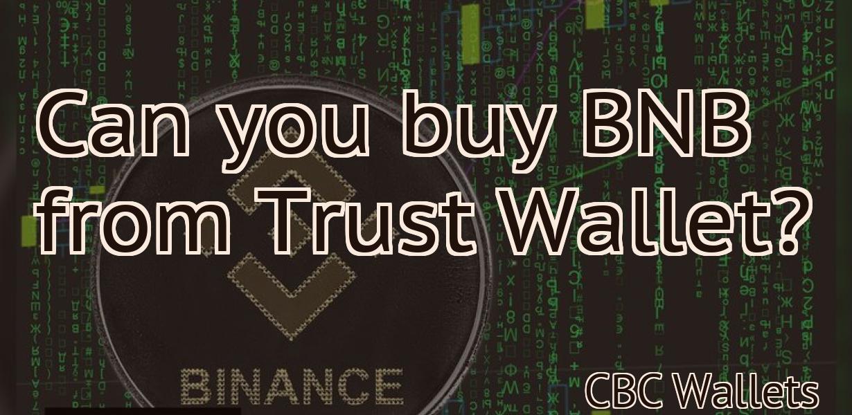 Can you buy BNB from Trust Wallet?