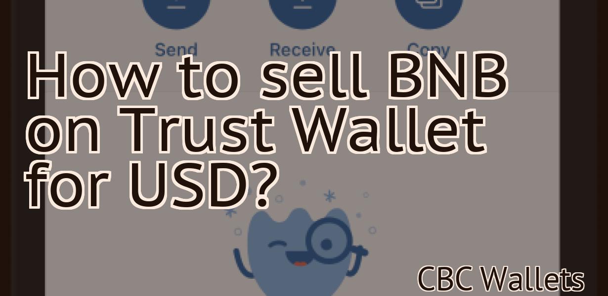 How to sell BNB on Trust Wallet for USD?