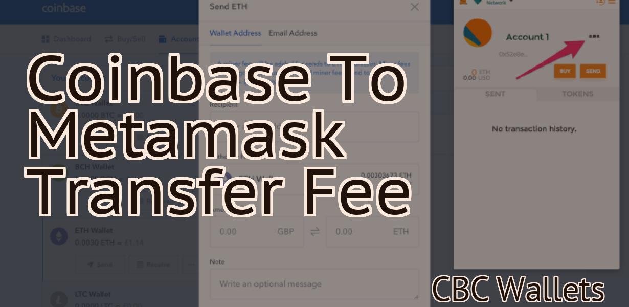 Coinbase To Metamask Transfer Fee