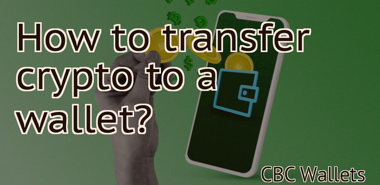 How to transfer crypto to a wallet?