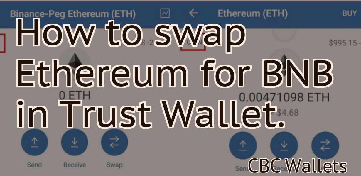 How to swap Ethereum for BNB in Trust Wallet.