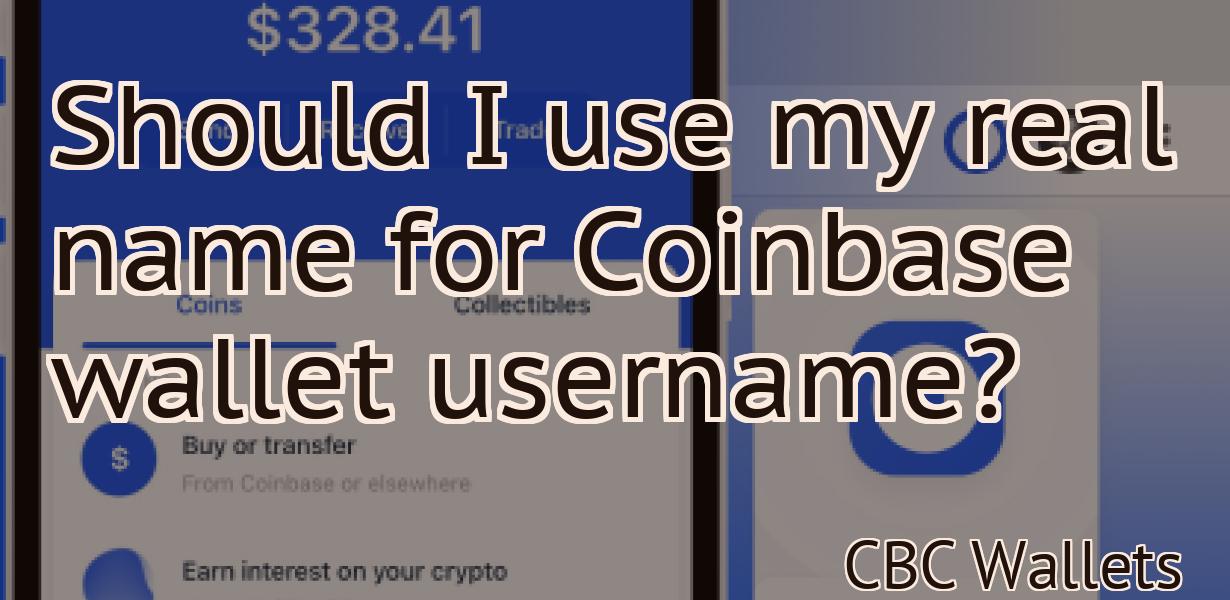 Should I use my real name for Coinbase wallet username?