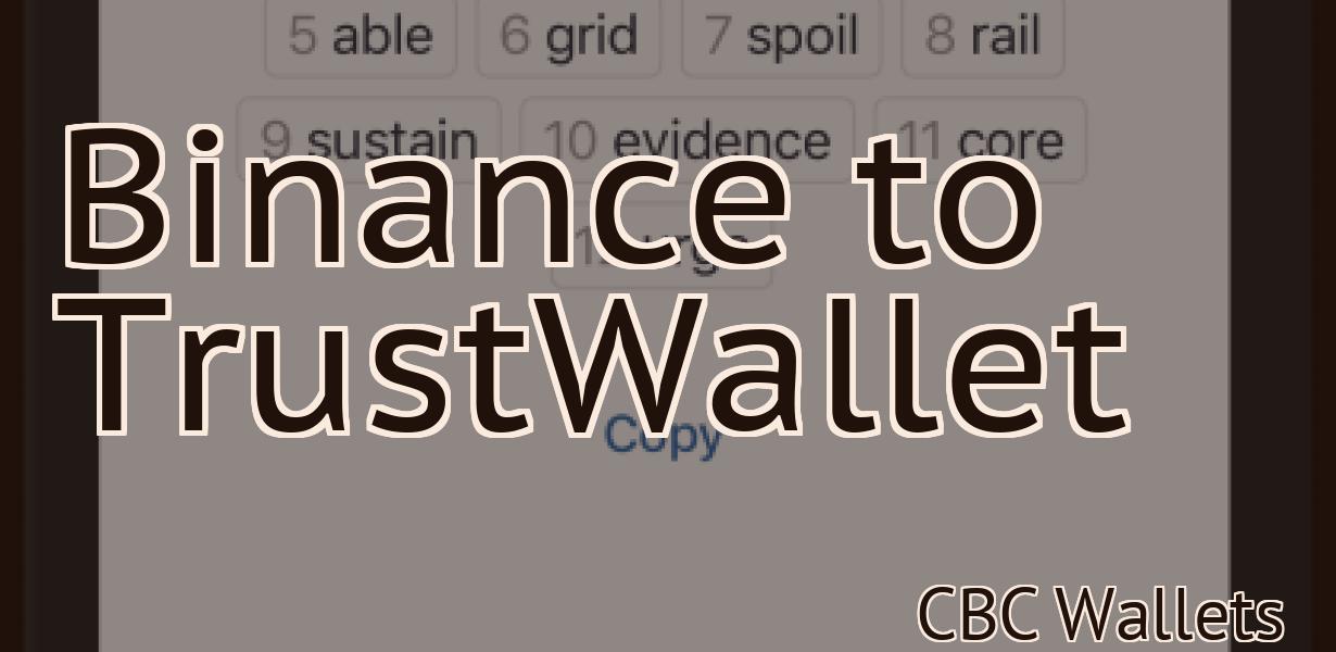 Binance to TrustWallet