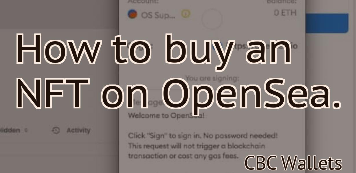 How to buy an NFT on OpenSea.