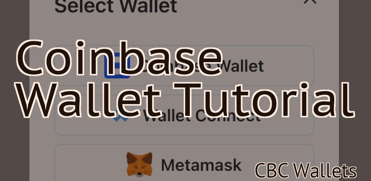 Coinbase Wallet Tutorial