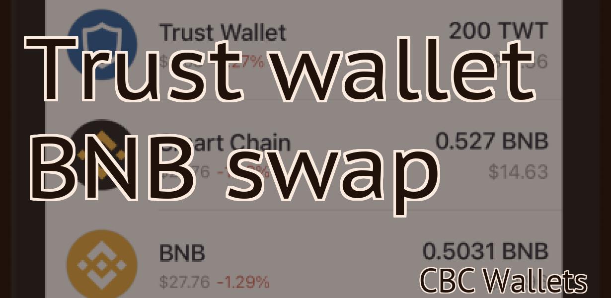 Trust wallet BNB swap