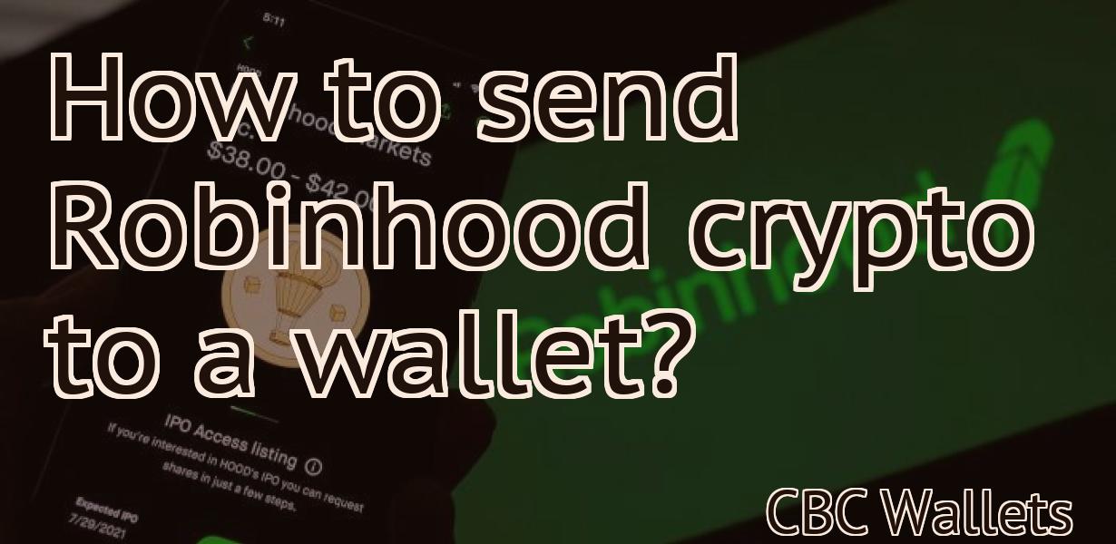 How to send Robinhood crypto to a wallet?