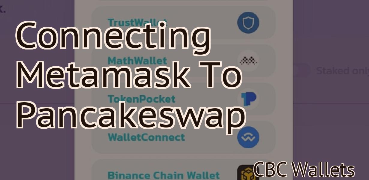 Connecting Metamask To Pancakeswap