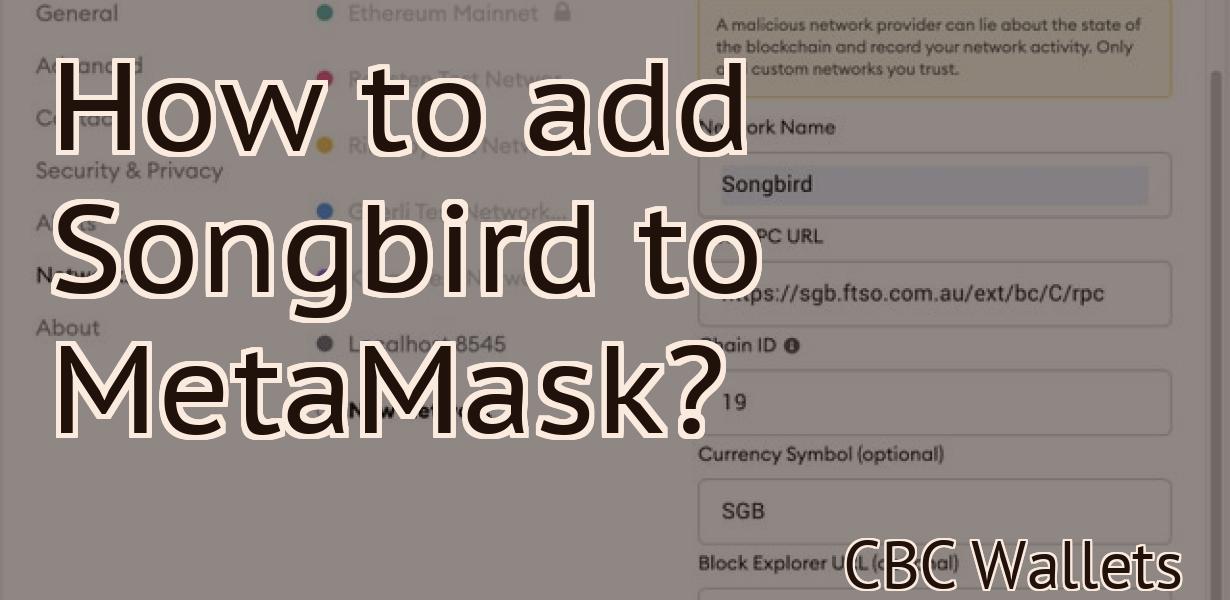 How to add Songbird to MetaMask?