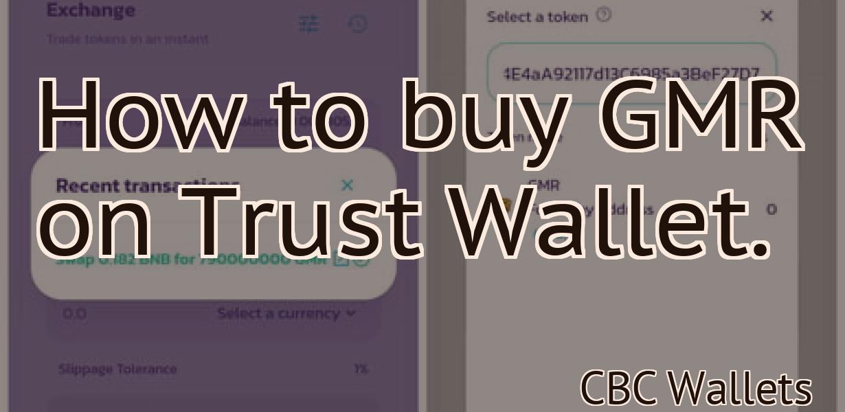 How to buy GMR on Trust Wallet.