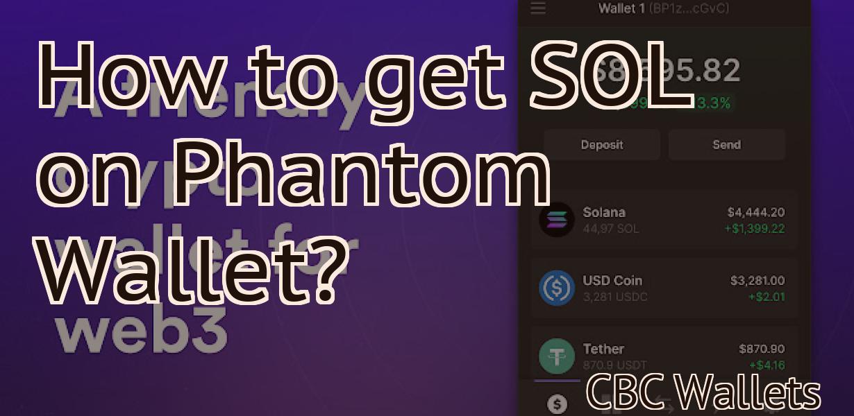 How to get SOL on Phantom Wallet?