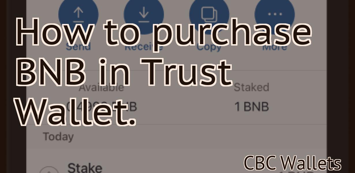 How to purchase BNB in Trust Wallet.