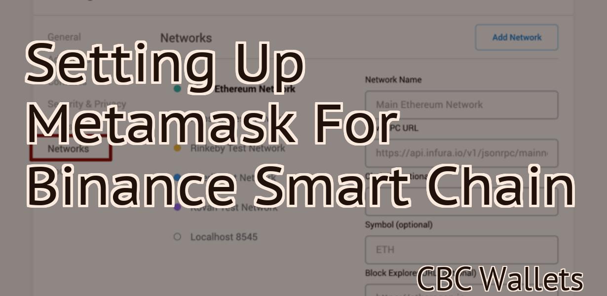 Setting Up Metamask For Binance Smart Chain